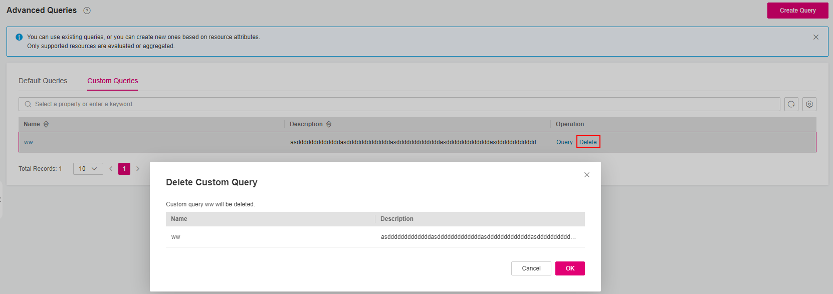 **Figure 1** Deleting a custom query