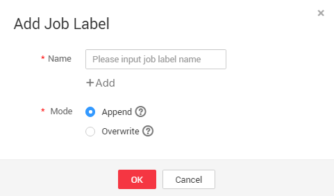 **Figure 8** Parameters for adding a job label