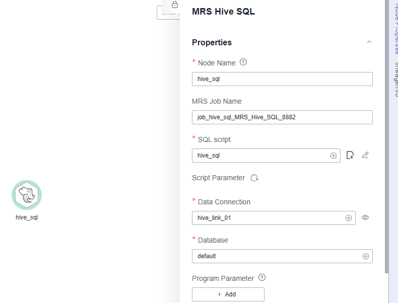 **Figure 3** Configuring properties for an MRS Hive SQL node