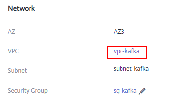 **Figure 4** Viewing the VPC to which the Kafka instance belongs