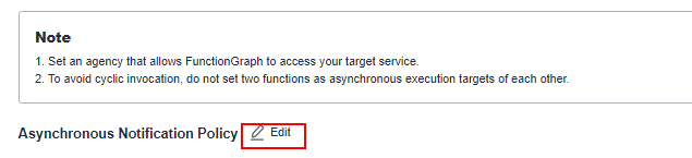 **Figure 1** Configuring an asynchronous notification policy