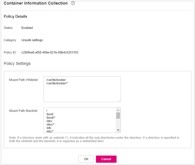 **Figure 13** Modifying the container information collection policy