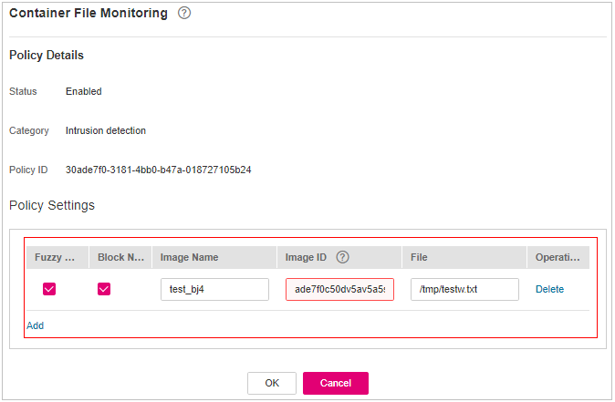 **Figure 15** Modifying the container file monitoring policy