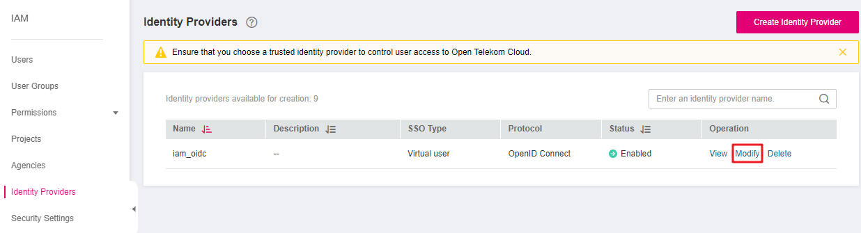 **Figure 3** Modifying an IdP