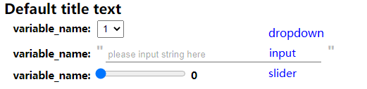 **Figure 4** Form style of dropdown, input, and slider