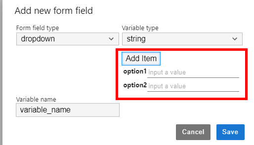 **Figure 5** Creating a dropdown form