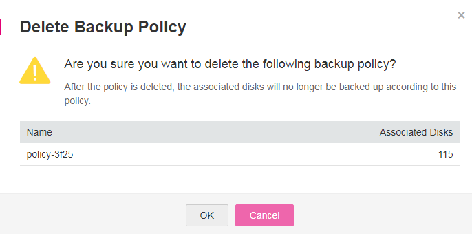 **Figure 3** Deleting a backup policy